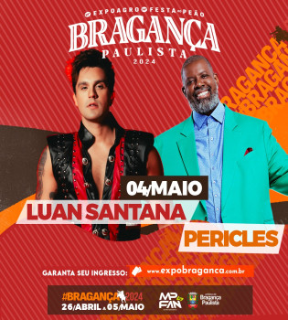 30º Festa do Peão de Bragança Paulista  04/05 - Luan Santana + Péricles